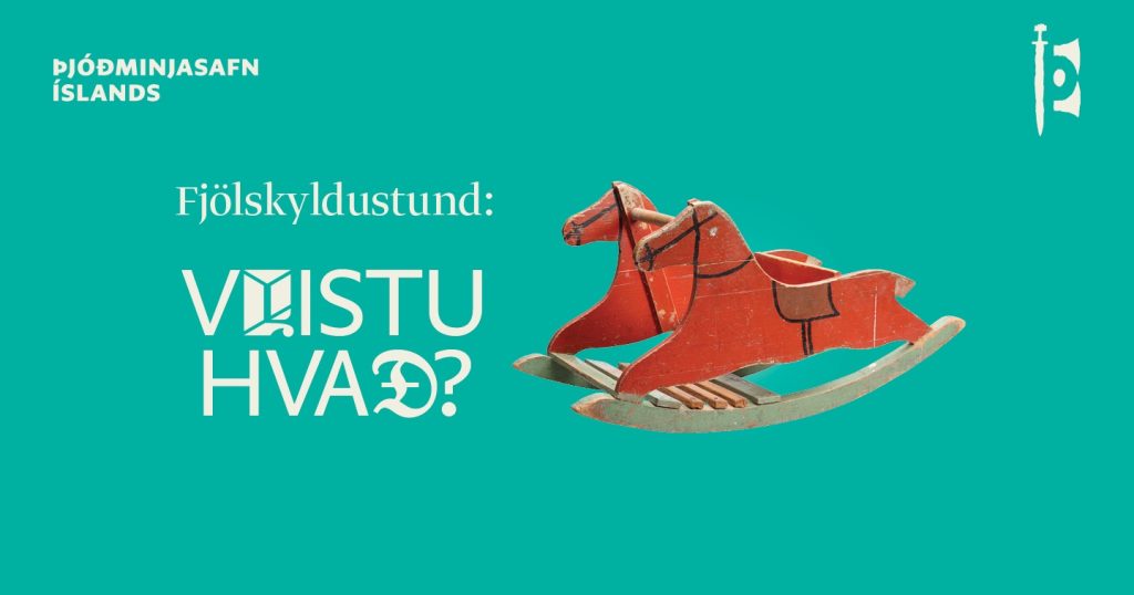 Fjölskyldustund: Veistu hvað?
